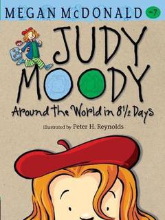 Judy Moody Around the World in 8 1/2 Days