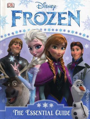 Disney Frozen the Essential Guide