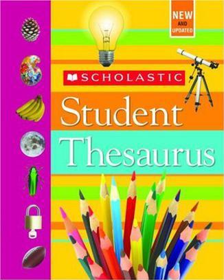 學樂版學生字典 Scholastic Student Thesauru