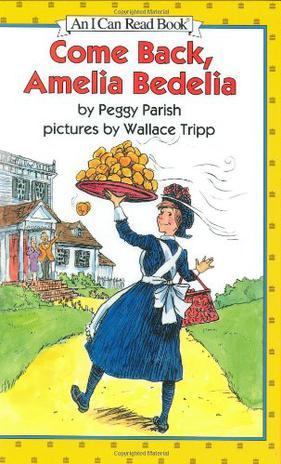 Come Back, Amelia Bedelia