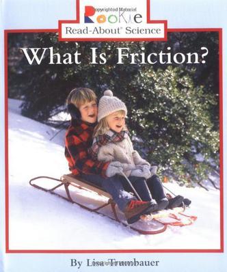 What Is Friction?