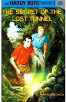 Hardy Boys 29: The Secret of the Lost Tunnel