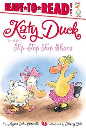 Katy Duck and the Tip-Top Tap Shoes