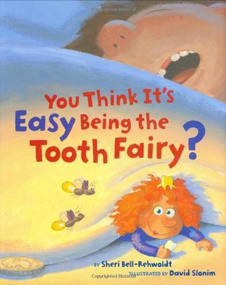 You Think it's Easy Being the Tooth Fairy?