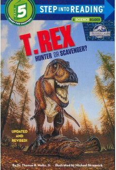 T. Rex Hunter or Scavenger?