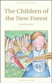 The Children of the New Forest (Wordsworth Children's Classics)