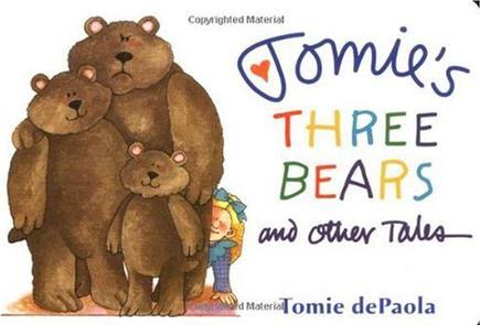 Tomie's Three Bears and Other Tales