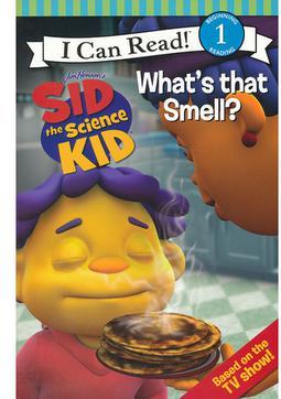 Sid the Science Kid: What's that Smell?