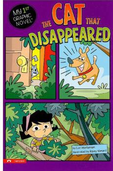 The Cat That Disappeared (My First Graphic Novel)