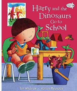 Harry and the Dinosaurs Go to School