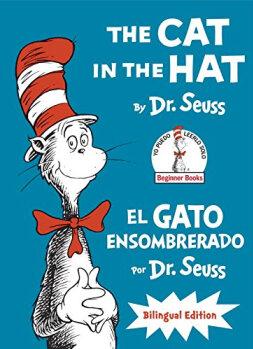 The Cat in the Hat/El Gato Ensombrerado: Bilingu