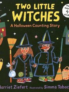 Two Little Witches: A Halloween Counting Story [With 40 Stickers]