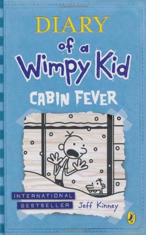 Diary of a Wimpy Kid 6: Cabin Fever