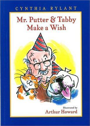 Mr Putter and Tabby Make a Wish