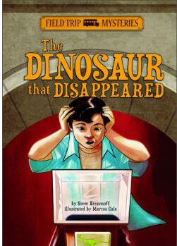 The Dinosaur that Disappeared (Field Trip Mysteries)