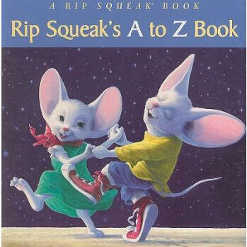 Rip Squeak's A to Z Book [02--04]