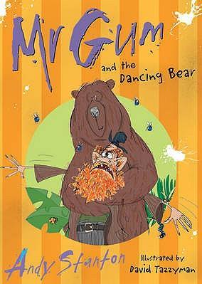 Mr Gum#5:Mr Gum and the Dancing Bear