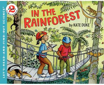 Let's-Read-and-Find-Out Science 2: In the Rainforest