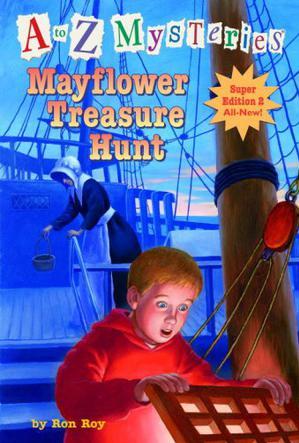 A to Z Mystery Super Edition#2:Mayflower Treasure Hunt