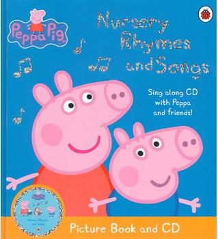 Peppa Pig: Nursery Rhymes and Songs