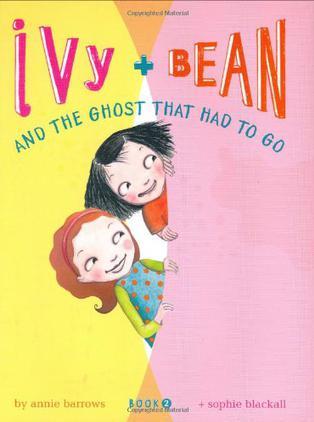 Ivy and Bean and the Ghost That Had to Go