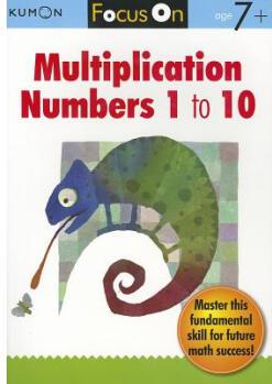 Focus on Multiplication: Numbers 1 to 10