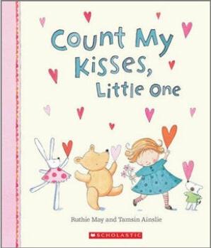 Count My Kisses, Little One [Board book]