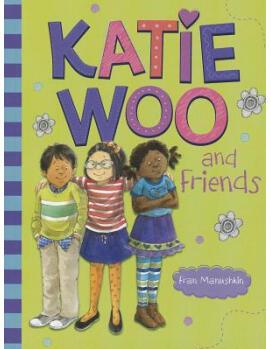 Katie Woo and Friends