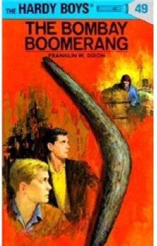 Hardy Boys #49:The Bombay Boomerang