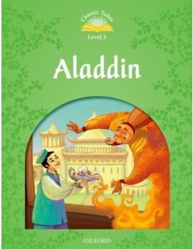 Classic Tales, Second Edition 3: Aladdin