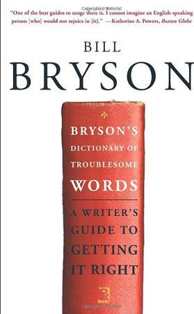 Bryson's Dictionary of Troublesome Words