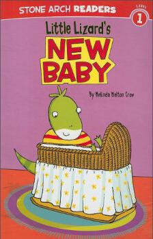 Little Lizard's New Baby (Stone Arch Readers, Level 1)