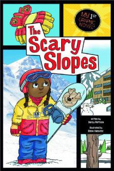 The Scary Slopes (My First Graphic Novel)