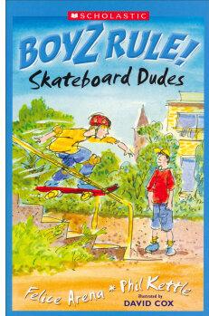 Boyz Rule: Skateboard Dudes