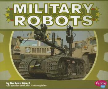 Military Robots (Military Machines)