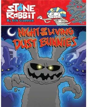 Night of the Living Dust Bunnies