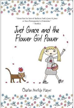 Just Grace#8:Just Grace and the Flower Girl Power