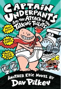 Captain Underpants and the Attack of the Talking Toilets