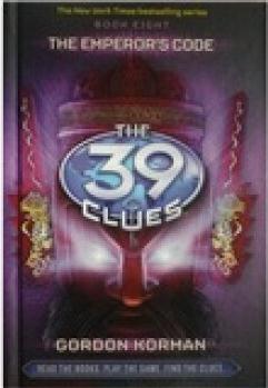 The 39 Clues Book 8: The Emperor's Code -Library Edition