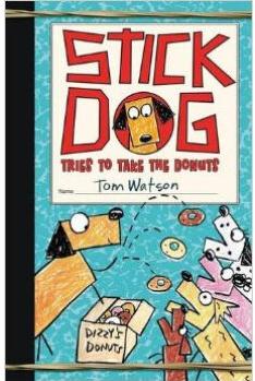 Stick Dog Tries to Take the Donuts (internationa