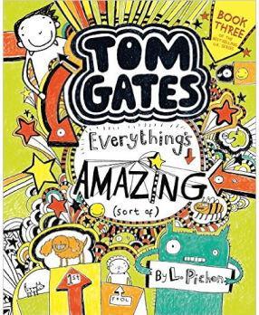 Tom Gates: Everything's Amazing (Sort Of)