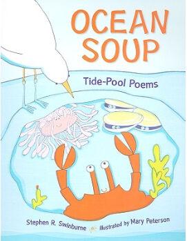 Ocean Soup: A Book of Tide Pool Poems