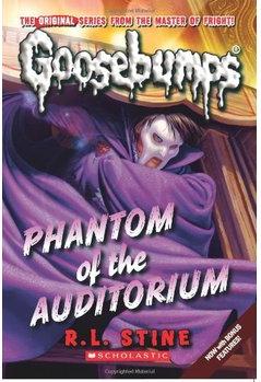 Classic Goosebumps #24: Phantom of the Auditorium