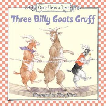 Three Billy Goats Gruff (Once Upon a Time) [Board Book]