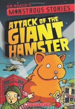 Monstrous Stories #2: Attack of the Giant Hamster