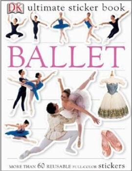 Ultimate Sticker Book: Ballet (Ultimate Sticker Books)