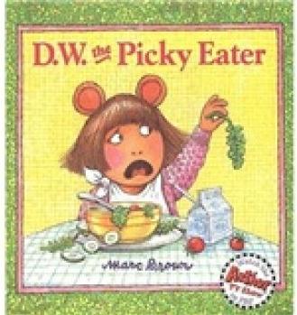 D.W. the Picky Eater (D. W. Series)