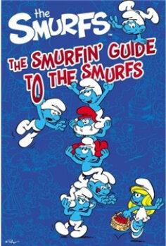 The Smurfin' Guide to the Smurfs (Smurfs Classic)