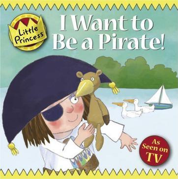 I Want To Be a Pirate!