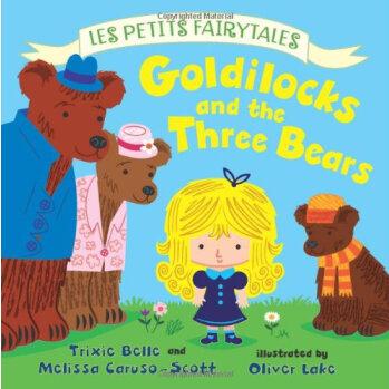 Goldilocks and the Three Bears (Les Petits Fairytales) [Board book]